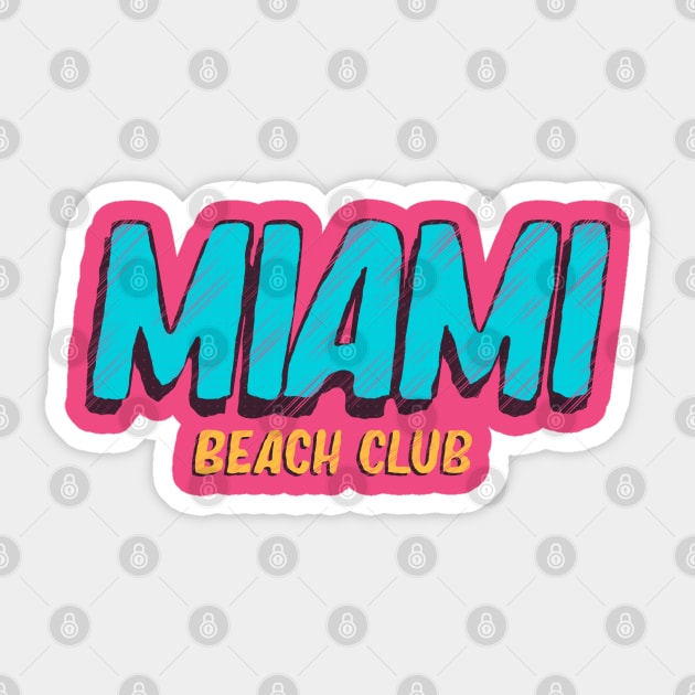 Miami Beach Club Sticker by osmansargin